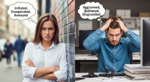 annoyed and synonyms